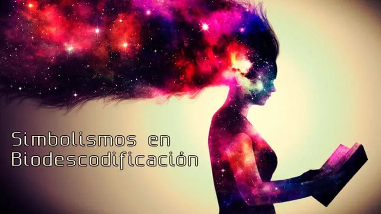 SIMBOLISMOS EN BIODESCODIFICACIÓN 2026 SIMBOLISMOS EN BIODESCODIFICACIÓN