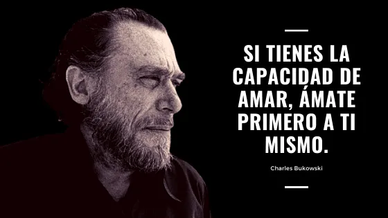 CHARLES BUKOWSKI: CITAS INSPIRADORAS SOBRE LA VIDA 2026 Charles Bukowski citas inspiradoras sobre la vida
