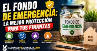 El fondo de emergencia la mejor protección para tus finanzas